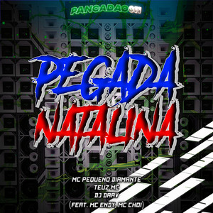 PEGADA NATALINA (Explicit)