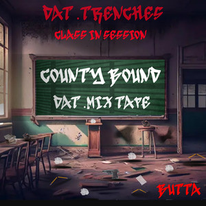 County Bound (Explicit)