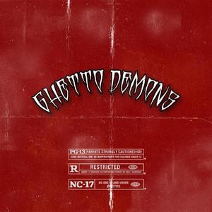 Ghetto Demons (feat. MbMk) [Explicit]