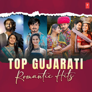 Top Gujarati Romantic Hits