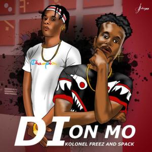 Di on mo (feat. Spack) [Explicit]