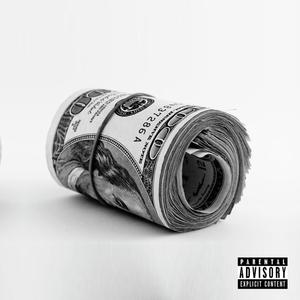 Money Come Money Go (Explicit)