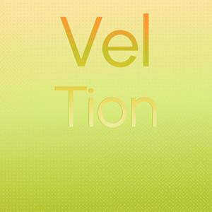 Vel Tion