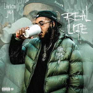 Real Life (Explicit)