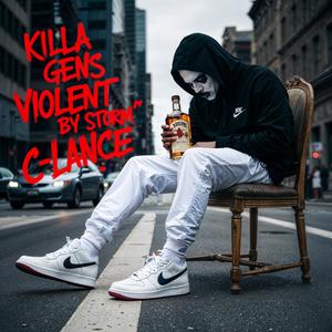 Violent By Storm (feat. C-Lance) [Explicit]