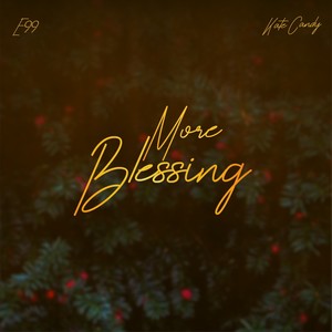 More Blessing