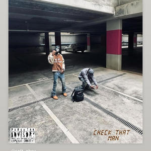 Check That Man (Explicit)