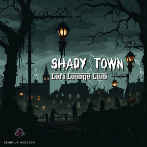 Shady Town