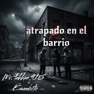 ATRAPADO EN EL BARRIO (Remix|Explicit)