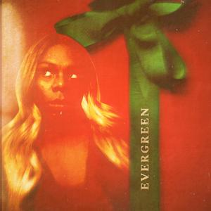 Evergreen (Explicit)