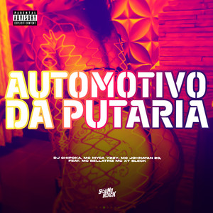 Automotivo da Putaria (Explicit)