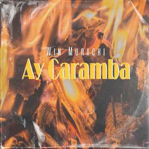 Ay Caramba (Version En Español) [Explicit]