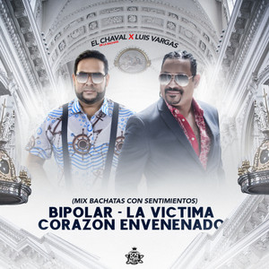 Bipolar, La Víctima, Corazon Envenenado