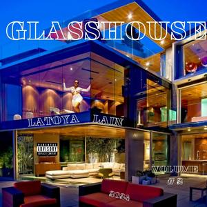 GLASSHOUSE (Explicit)