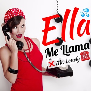 Ella Me Llama (Explicit)