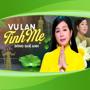 Vu Lan Tình Mẹ