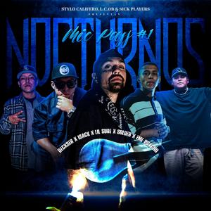 Mic Pass #1 (Nocturnos) (feat. EmePsycho, Soloer & Sick players) (Explicit)
