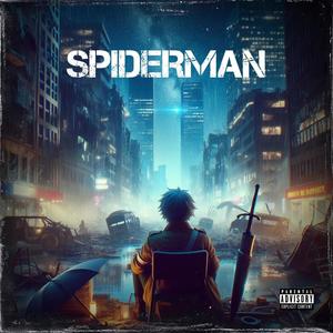 Spiderman (feat. Acid blu) [Explicit]