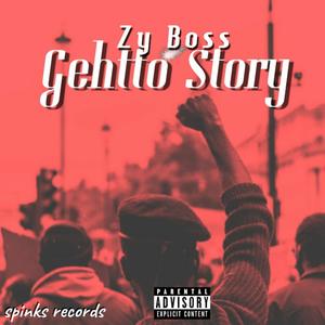 Ghetto story