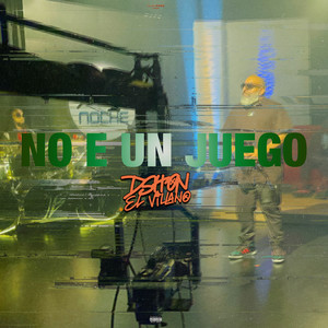NO E UN JUEGO (Explicit)