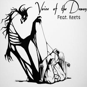 Voice of the Demon (feat. Keets)