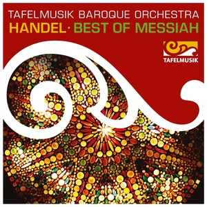 Messiah, HWV 56 (Excerpts) - Messiah, HWV 56 (Excerpts): Pt. 1, Sinfonia