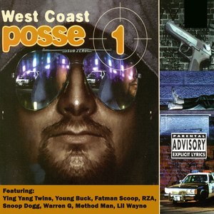 West Coast Posse, Vol. 1 (The Ultimate Hip Hop Collection)