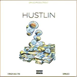 Hustlin' (feat. Grinzo) [Explicit]