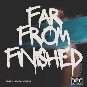 Far From Finished (Explicit)