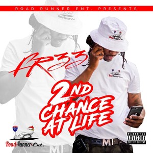 2nd Chance at Life (Explicit)