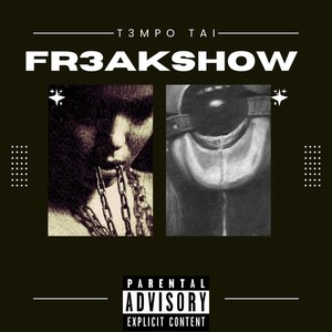 Fr3akshow (Explicit)