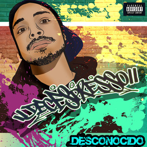 Desconocido (Explicit)