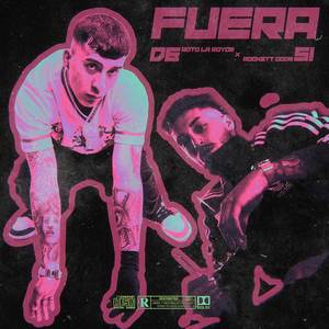 Fuera De Sí (Explicit)