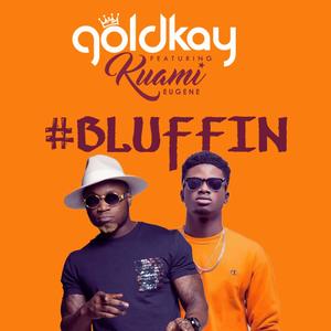 Bluffin' (Explicit)