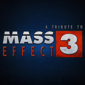 A Tribute To Mass Effect 3