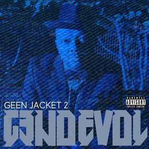 Geen Jacket 2 (feat. Gene Stovall) [Remix] [Explicit]