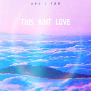 This ain't love (VIP Mix)
