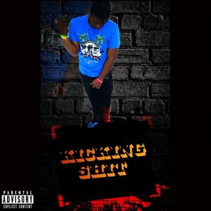 KICKIN SHYT (Explicit)