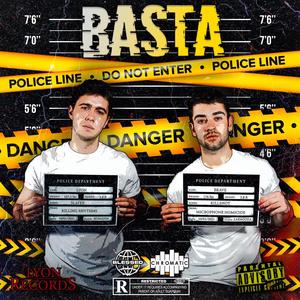 Basta (feat. Brave & Lyon) [Explicit]