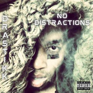 No Distractions (Explicit)