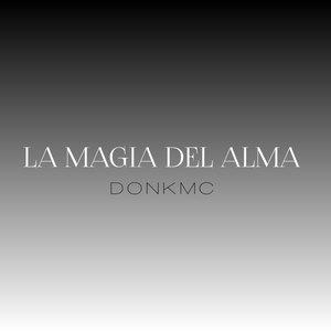 La Magia Del Alma