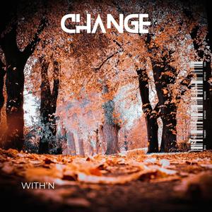 CHANGE