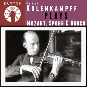 Kulenkampff Plays Mozart, Spohr & Bruch