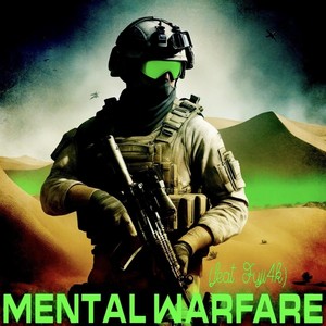 Mental Warfare (feat. Fuji4k) (Explicit)