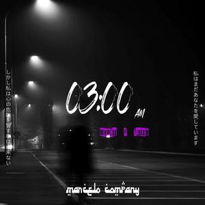 03:00 AM (feat. TOILER) (Explicit)