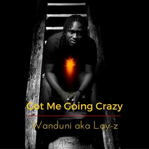 Got Me Going Crazy (Explicit)