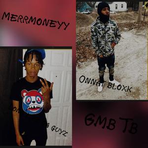 Onnat bloxk (feat. Merrmoneyy) [Explicit]