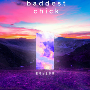 Baddest Chick