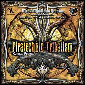 Piratechnic Tribalism