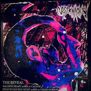 The Reveal (feat. Caustic) (Machine Hearts Remix by Caustic)